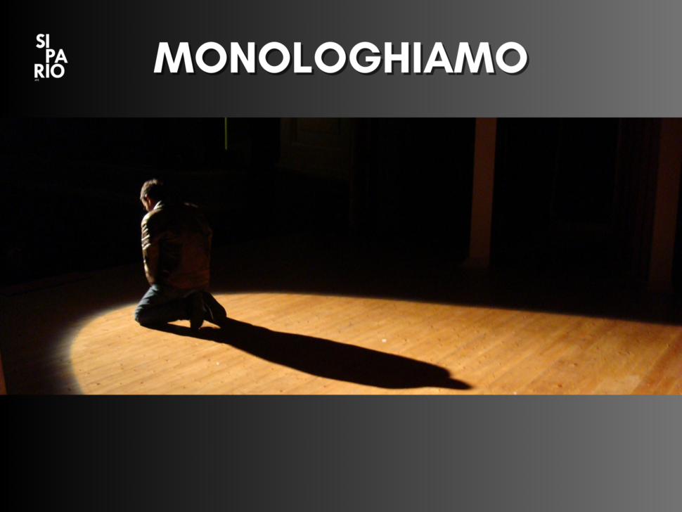 MONOLOGHIAMO